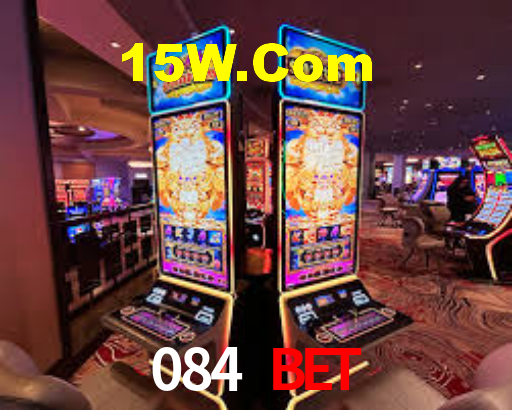 084 Bet